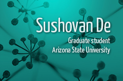 Sushovan De - A Graduate student in Arizona State University